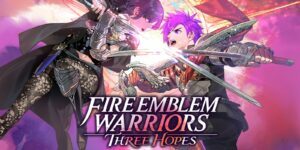 Fire Emblem Warriors: Три надежди